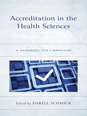 cover image of Accreditation in the Health Sciences